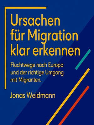 cover image of Ursachen für Migration klar erkennen